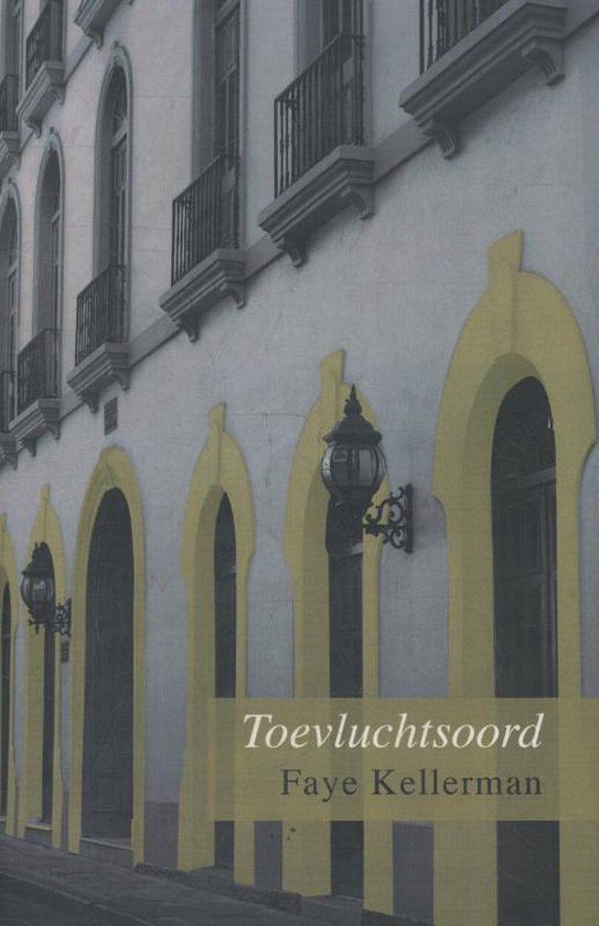 Toevluchtsoord - Faye Kellerman, geen