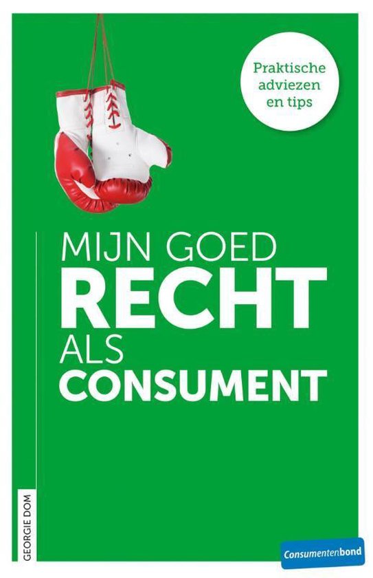 Mijn goed recht als consument - Georgie Dom