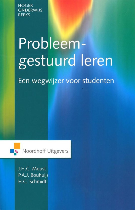 Probleem gestuurd leren - Jos Moust, Peter Bouhuijs