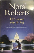 Het nieuws van de dag - Nora Roberts