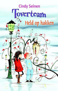 Toverteam. Held Op Hakken - Cindy Seinen