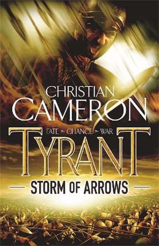 Storm Of Arrows - Christian Cameron