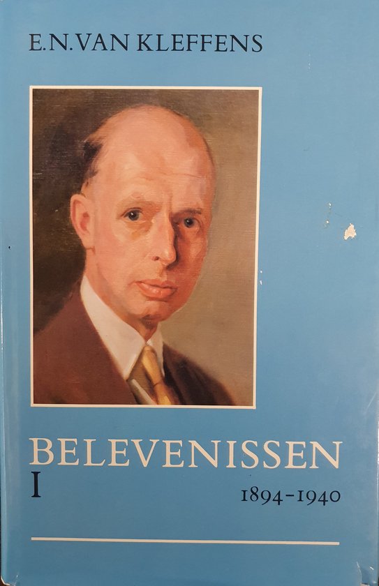 Belevenissen: 1894 - 1940 - Van Kleffens