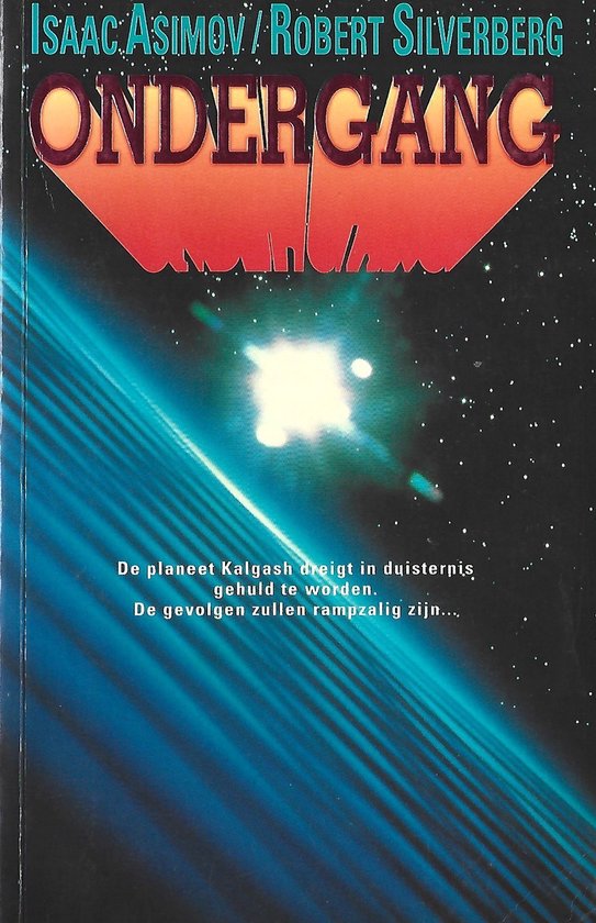 Ondergang - Isaac Asimov, Robert Silverberg