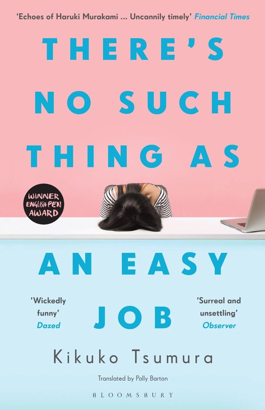 There's No Such Thing as an Easy Job - Kikuko Tsumura, Polly Barton