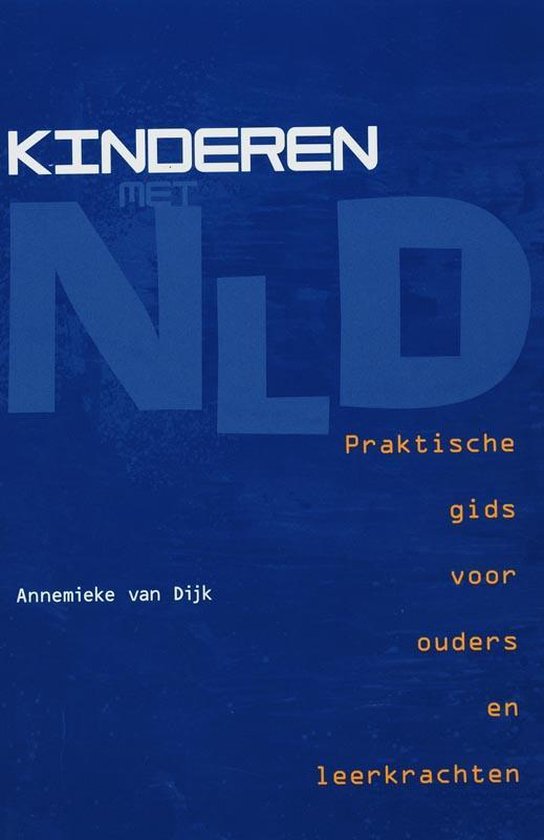 Kinderen met NLD - Andries van Dijk