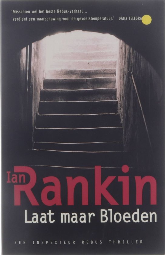 Laat Maar Bloeden - I. Rankin