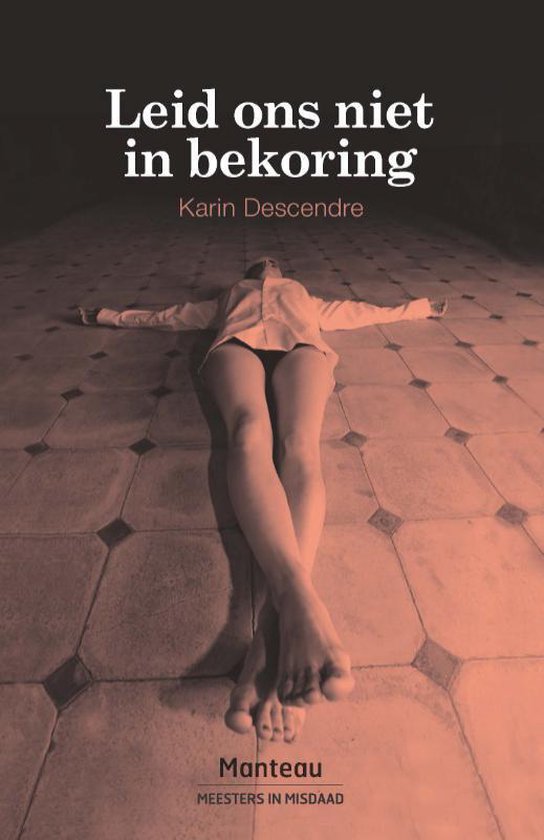 Leid ons niet in bekoring - Karin Descendre