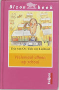 Helemaal Alleen Op School - Erik van Os