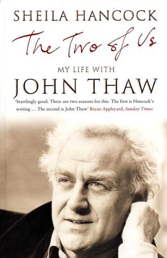 Two Of Us My Life With John Thaw - Sheila Hancock