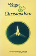 Yoga en christendom - Justin O'Brien, Usharbudh Arya