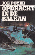 Opdracht in de balkan - Joe Poyer