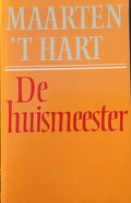 De huismeester - Hart, Maarten 't Hart