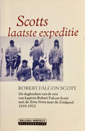 Scotts laatste expeditie - R. Falcon Scott, Robert Falcon Scott