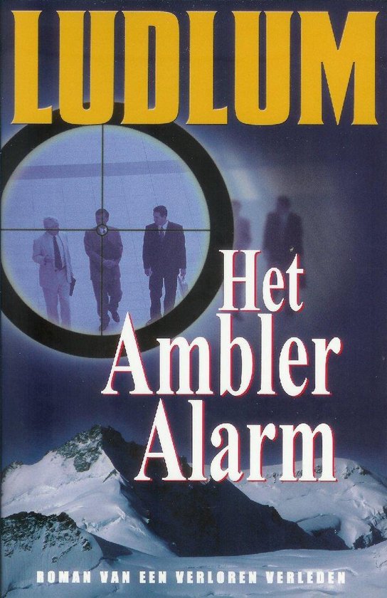 Het Ambler Alarm - Robert Ludlum, Hugo Kuipers