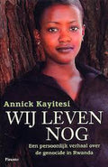 Wij leven nog - Annick Kayitesi