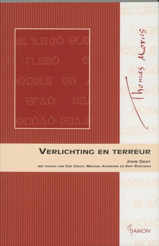 Verlichting En Terreur - John Gray