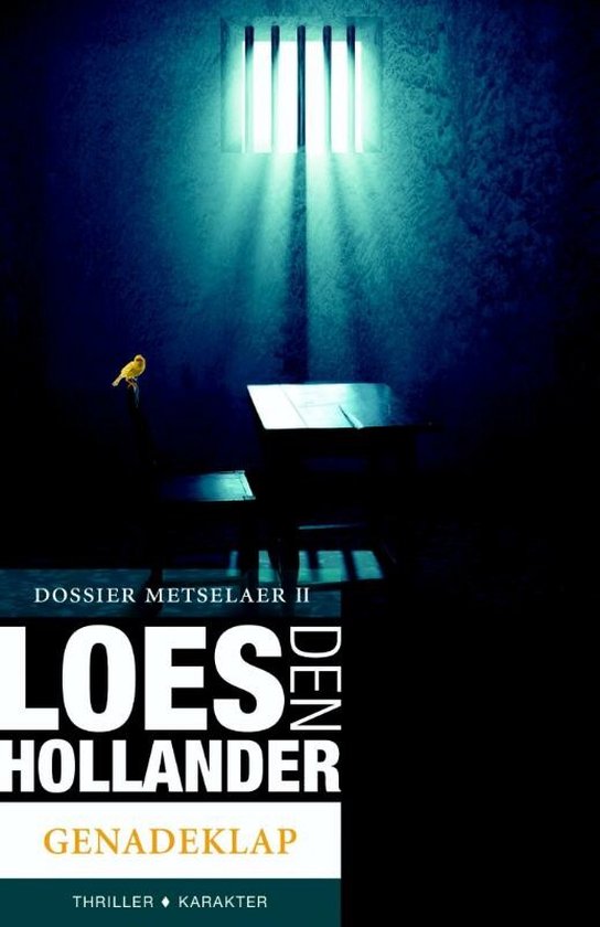 Dossier Metselaer 2 - Genadeklap - Loes den Hollander