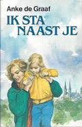 Ik sta naast je - Anke de Graaf