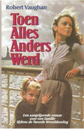 Toen alles anders werd - Vaughan