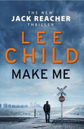Make Me - Lee Child, Dick Hill