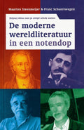 De moderne wereldliteratuur in een notendop - Maarten Steenmeijer, Franc Schuerewegen