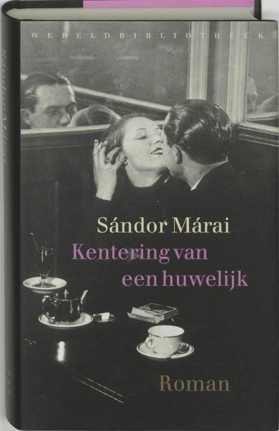 Kentering van een huwelijk - Sándor Márai