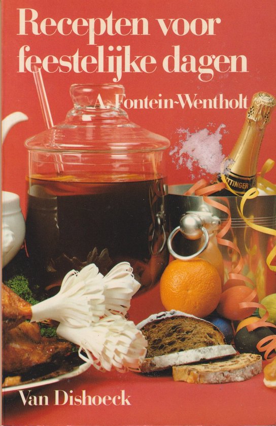 Recepten voor feestelijke dagen - Toine Post (basislay - out)