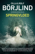 Rönning & Stilton 1 - Springvloed - Cilla Börjlind, Rolf Börjlind