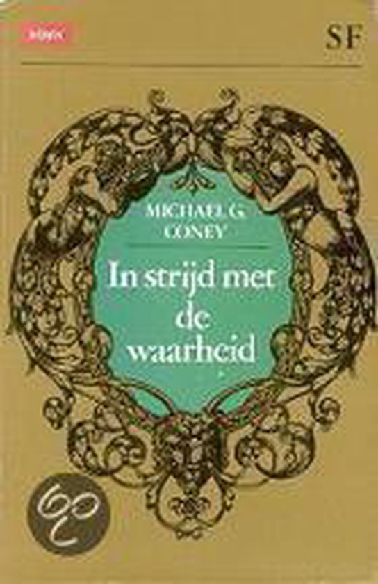 In stryd met de waarheid - Onbekend