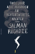 Twee jaar, acht maanden en achtentwintig nachten - Salman Rushdie
