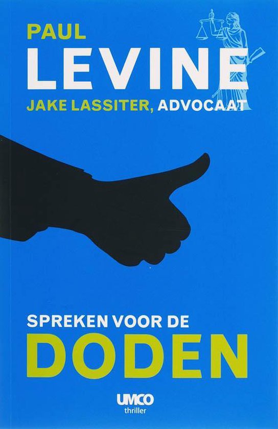 Jake Lassiter 1 Spreken Voor De Doden - Paul Levine