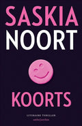 Koorts - Saskia Noort