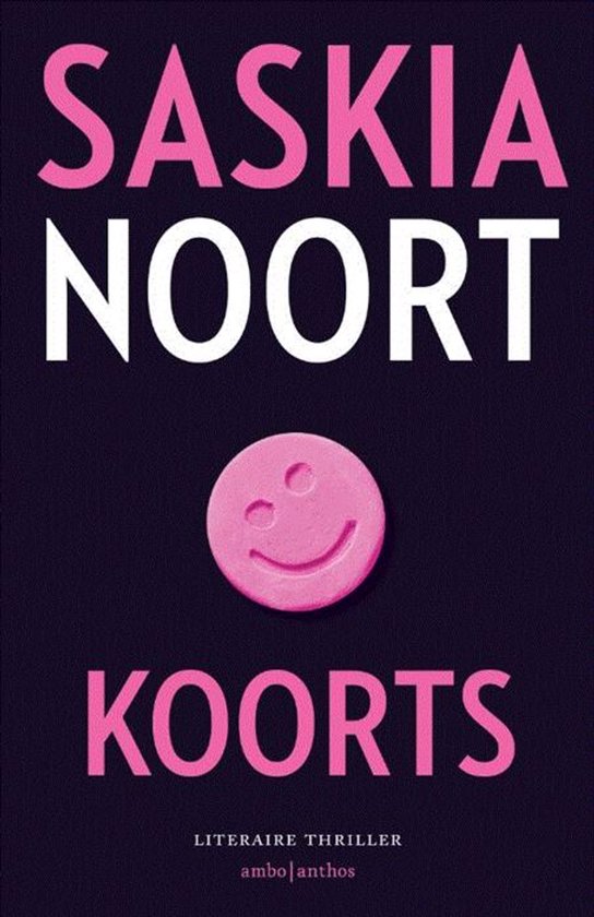 Koorts - Saskia Noort