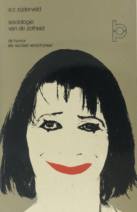 Sociologie van de zotheid - A.C. Zĳderveld