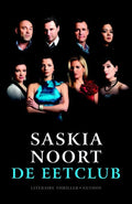 De Eetclub (Toneel) - Saskia Noort