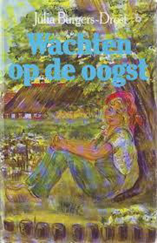 Wachten op de oogst - J. Burgers - Drost