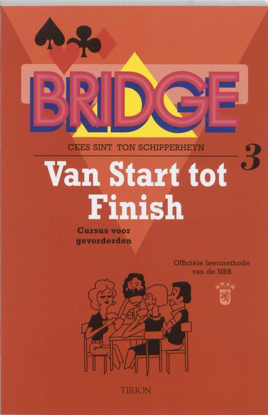 Bridge Van Start Tot Finish / 3 - C. Sint, T. Schipperheyn