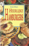 Heerlijke hamburgers - Anne Wilson