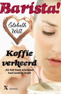 Barista! - Elsbeth Witt