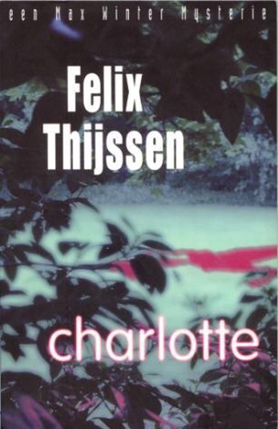 Charlotte - Felix Thijssen