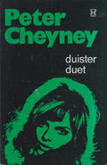 Duister duet - Peter Cheyney