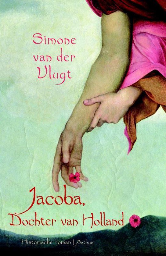 Jacoba, Dochter van Holland - Simone van der Vlugt