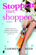 Stoppen Met Shoppen - Carmen Reid