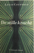 Stille kracht - Louis Couperus