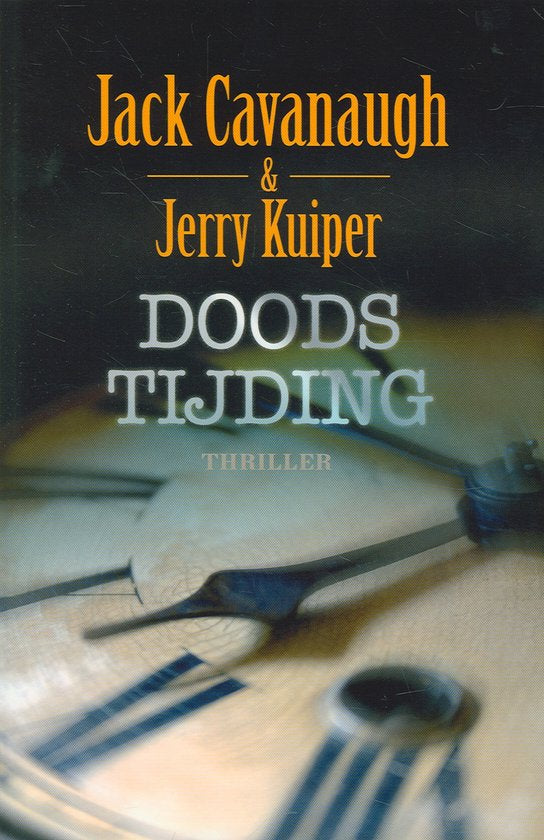 Doodstijding - J. Cavanaugh, J. Kuiper
