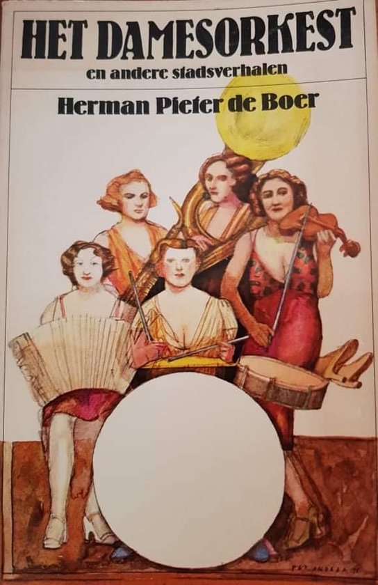Damesorkest en andere stadsverhalen - Den Boer / De Ruiter, P. Andrea