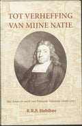 Tot Verheffing Van Mijn Natie - R.r.f. Habiboe