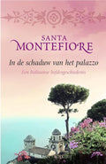 In de schaduw van het palazzo - Santa Montefiore
