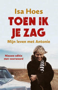 Toen ik je zag - Isa Hoes